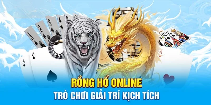 Luật chơi cơ bản trò chơi rồng hổ QQ88